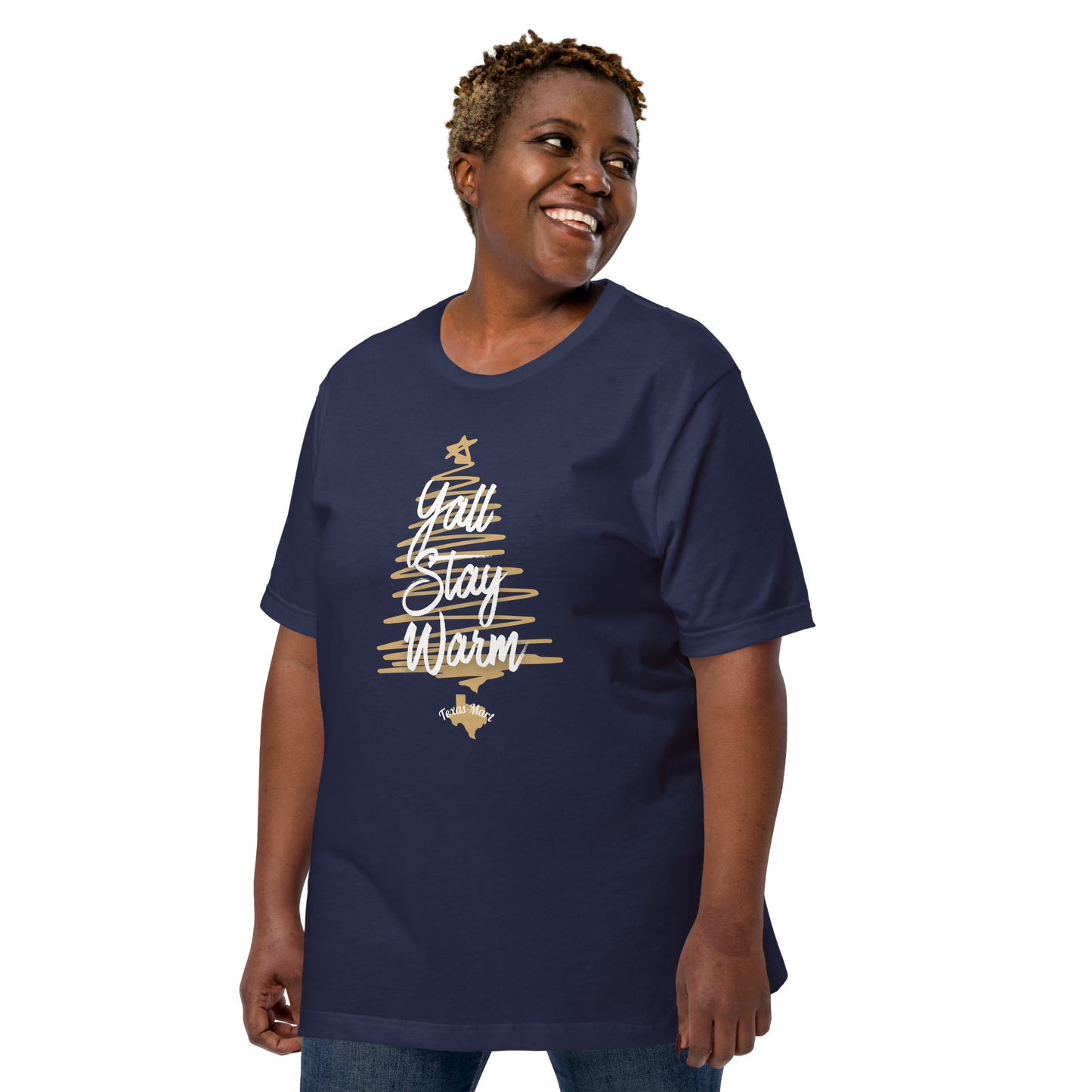 Y'all Stay Warm Unisex t-shirt