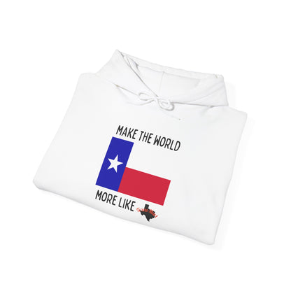 Make The World More Like Texas Unisex Heavy Blend™ Hooded Sweatshirt