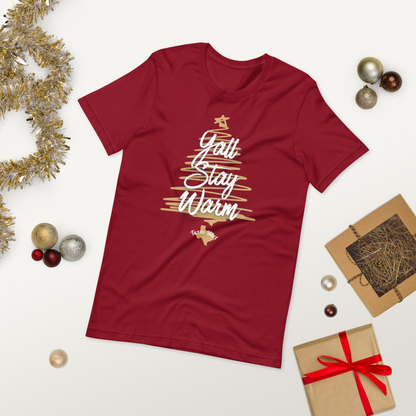 Y'all Stay Warm Unisex t-shirt