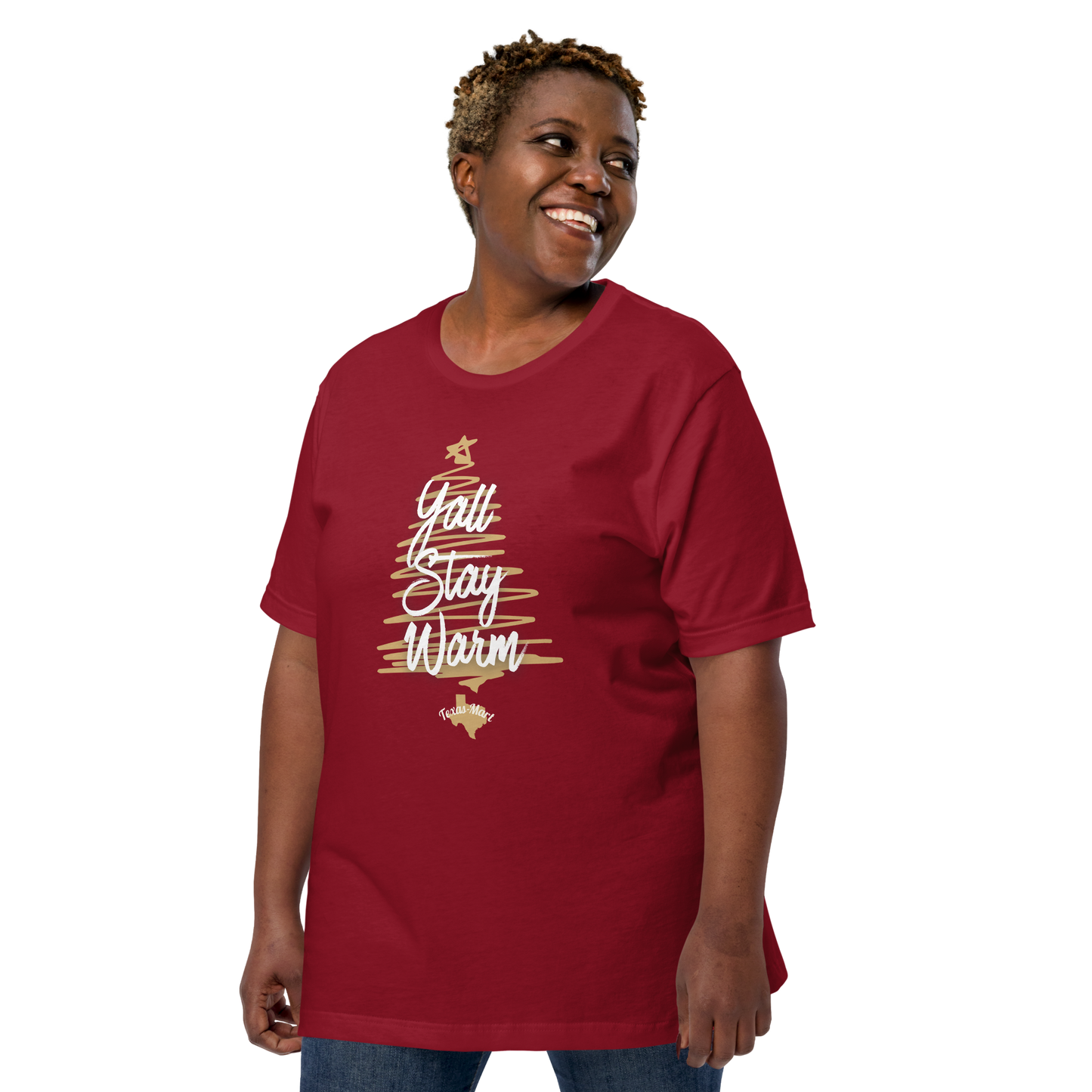 Y'all Stay Warm Unisex t-shirt