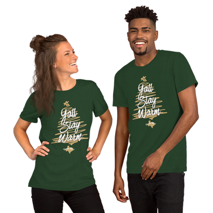 Y'all Stay Warm Unisex t-shirt